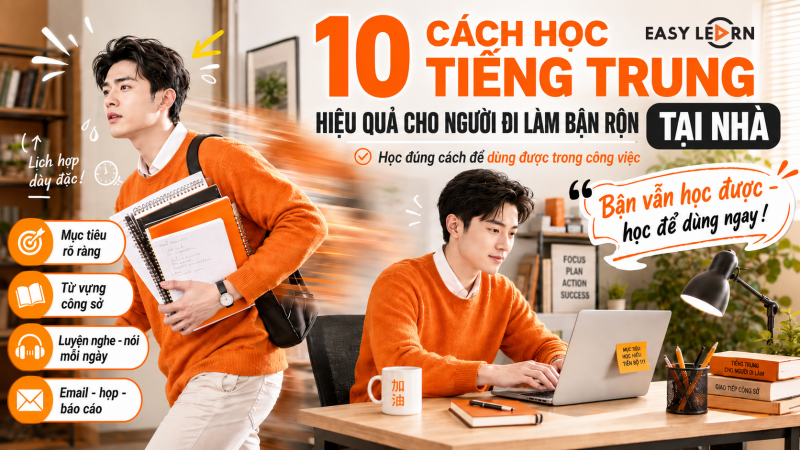 10 cách học tiếng Trung tại nhà hiệu quả cho người đi làm bận rộn