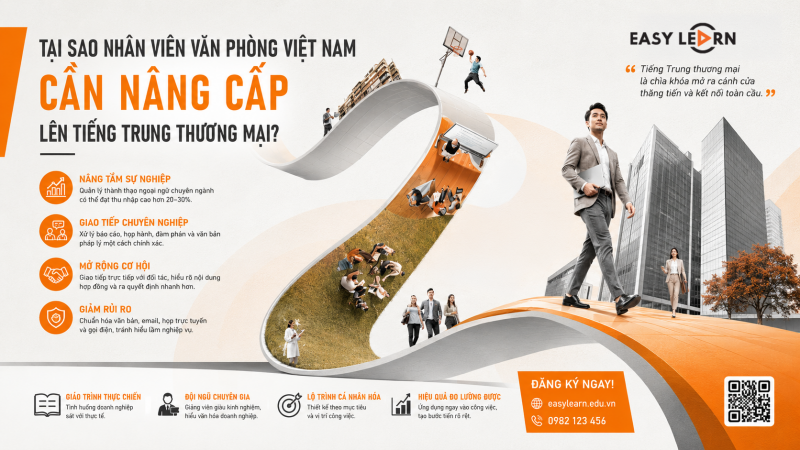 TẠI SAO NHÂN VIÊN VĂN PHÒNG VIỆT NAM CẦN NÂNG CẤP LÊN TIẾNG TRUNG THƯƠNG MẠI?