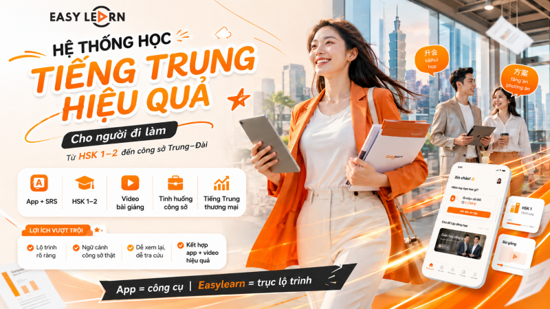 Những yếu tố nào tạo nên một “hệ thống học tiếng Trung hiệu quả” cho người đi làm?